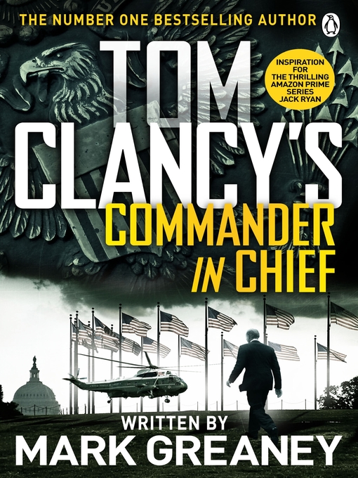Title details for Commander-in-Chief by Mark Greaney - Available